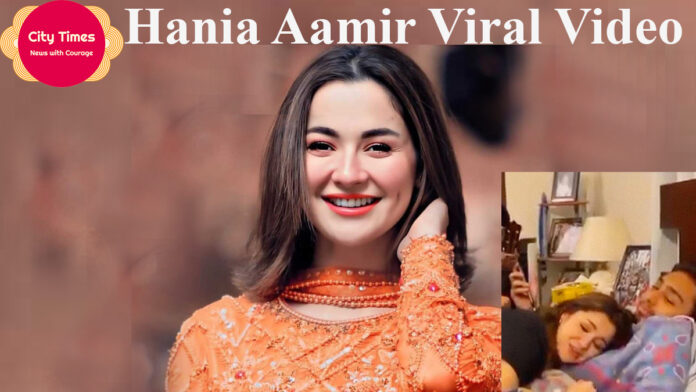 Hania Aamir Viral Video