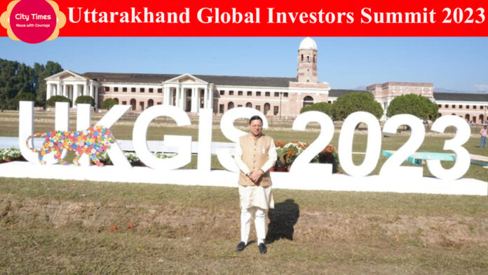Uttarakhand Global Investors Summit 2023